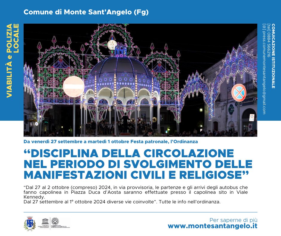 DISCIPLINA DELLA CIRCOLAZIONE NEL PERIODO DI SVOLGIMENTO DELLE MANIFESTAZIONI CIVILI E RELIGIOSE