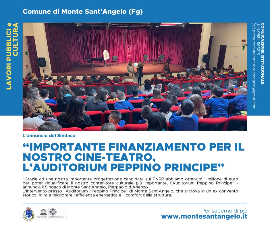 L'ANNUNCIO DEL SINDACO: "IMPORTANTE FINANZIAMENTO PER IL NOSTRO CINE-TEATRO, L'AUDITORIUM PEPPINO PRINCIPE"