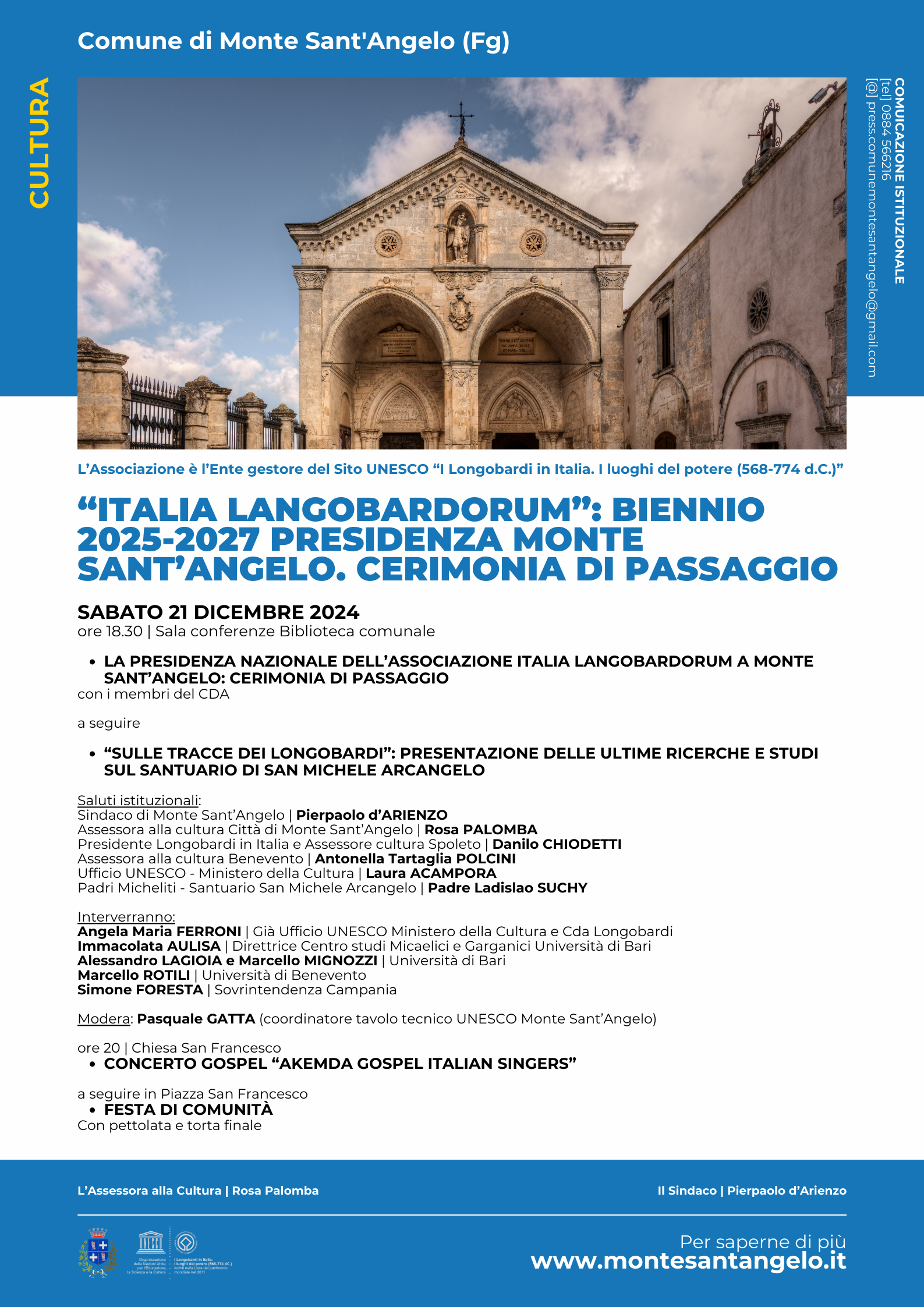 RETE UNESCO “ITALIA LANGOBARDORUM”, PER IL BIENNIO 2025-2027 PRESIDENZA A MONTE SANT’ANGELO. SABATO 21 DICEMBRE CERIMONIA DI PASSAGGIO