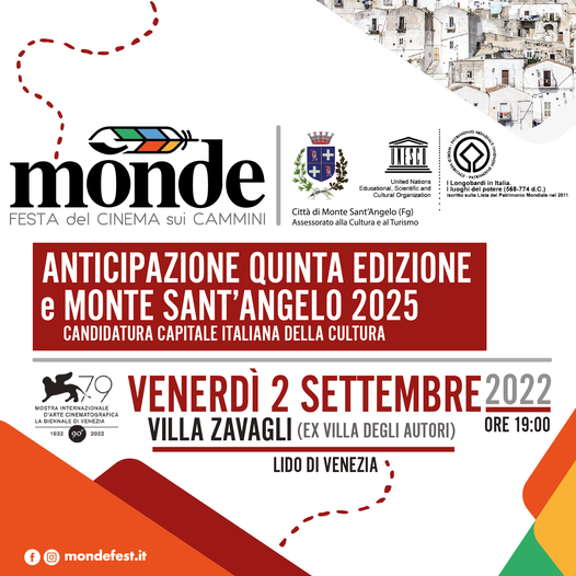 Monte sant'angelo alla 79ª mostra cinematografica di venezia 