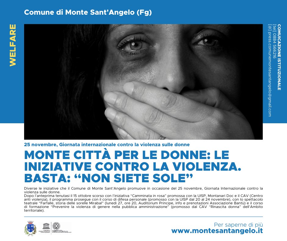 MONTE SANT'ANGELO CITTÀ PER LE DONNE: LE INIZIATIVE CONTRO LA VIOLENZA. ASSESSORE AL WELFARE, BASTA: “NON SIETE SOLE”