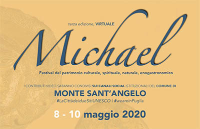 Festival Michael: la terza edizione è virtuale, fino a domenica 10 Monte Sant’Angelo celebra l’Arcangelo 