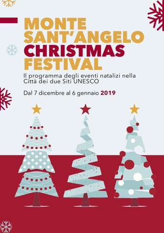 “Monte Sant’Angelo Christmas Festival 2018”: il programma degli eventi natalizi nella Città dei due Siti UNESCO 