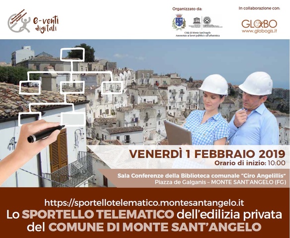 Venerdì 1 febbraio la presentazione dello sportello telematico dell’edilizia privata del Comune di Monte Sant’Angelo